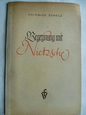 Bild des Verkufers fr Begegnung mit Nietzsche. zum Verkauf von Ostritzer Antiquariat