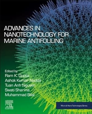 Seller image for Advances in Nanotechnology for Marine Antifouling for sale by GreatBookPrices
