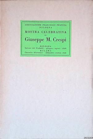 Image du vendeur pour Mostra celebrativa di Giuseppe M. Crespi mis en vente par Klondyke