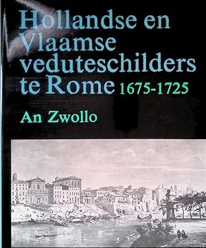 Image du vendeur pour Hollandse en Vlaamse veduteschilders te Rome 1675-1725 mis en vente par Klondyke