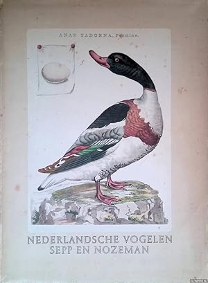 Bild des Verkufers fr Nederlandsche vogelen 1770-1829. Zestien reproducties in kleur, naar de fraaiste voorbeelden zum Verkauf von Klondyke