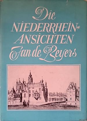 Bild des Verkufers fr Die Niederrheinansichten Jan de Beyers zum Verkauf von Klondyke