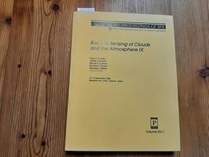 Remote Sensing of Clouds and the Atmosphere: IX (Proceedings of SPIE)