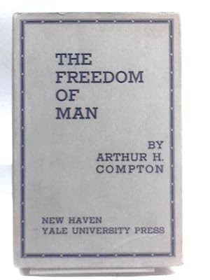 Image du vendeur pour The Freedom of Man (Terry Lectures) mis en vente par World of Rare Books