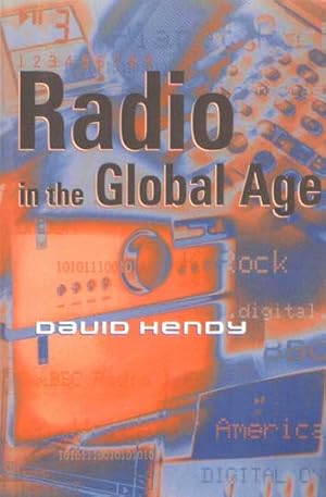 Imagen del vendedor de Radio in the Global Age a la venta por Bij tij en ontij ...