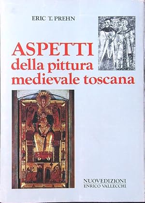 Image du vendeur pour Aspetti della pittura medievale toscana mis en vente par Librodifaccia