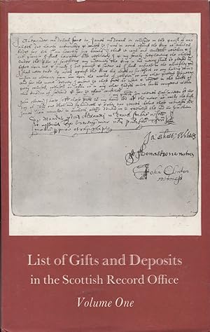 Image du vendeur pour List of Gifts and Deposits in the Scottish Record Office Volume One mis en vente par Douglas Blades