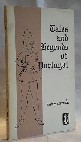 Tales and Legends of Portugal.