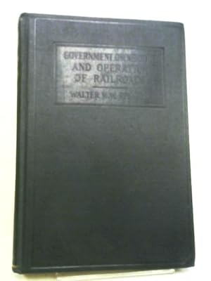 Imagen del vendedor de Government Ownership and Operation of Railroads a la venta por World of Rare Books