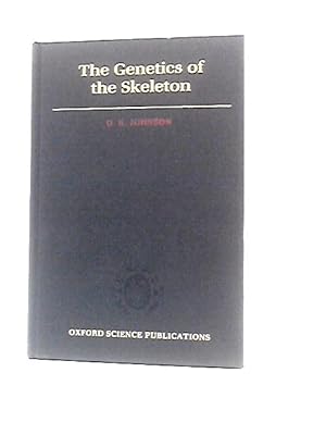 Immagine del venditore per The Genetics of the Skeleton: Animal Models of Skeletal Development venduto da World of Rare Books