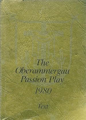 Bild des Verkufers fr The Oberammergau Passion Play 1980 Text zum Verkauf von Kayleighbug Books, IOBA