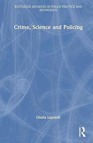 Seller image for Crime, Science and Policing for sale by moluna