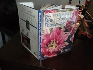 Seller image for Painting Beautiful Watercolors from Photographs for sale by -OnTimeBooks-