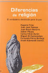 Bild des Verkufers fr DIFERENCIAS DE RELIGION. EL VERDADERO OBSTACULO PARA LA PAZ. N 2 zum Verkauf von AG Library