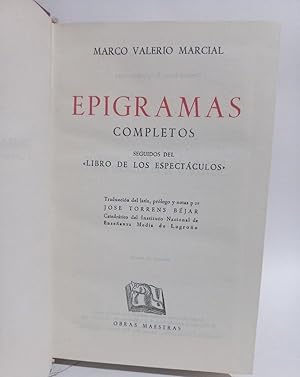 Bild des Verkufers fr Epigramas Completos, Seguidos del Libro de los Espectculos zum Verkauf von Libros de Ultramar Alicante