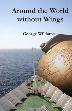 Bild des Verkufers fr Around the World without Wings zum Verkauf von WeBuyBooks 2