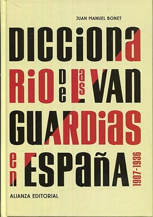 Imagen del vendedor de Diccionario de las vanguardias en España 1907-1936 a la venta por Rincón de Lectura