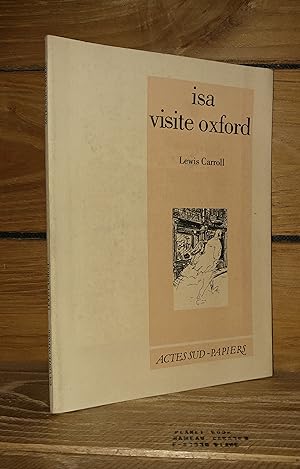 ISA VISITE OXFORD - suivi de l'édition en fac-similé du manuscrit original