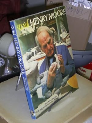 Bild des Verkufers fr With Henry Moore: Artist at Work zum Verkauf von WeBuyBooks