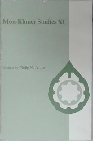 Imagen del vendedor de Mon-Khmer Studies Vol. XI a la venta por SEATE BOOKS