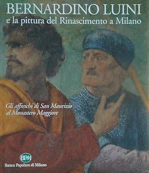 Immagine del venditore per Bernardino Luini e la pittura del Rinascimento a Milano venduto da Miliardi di Parole