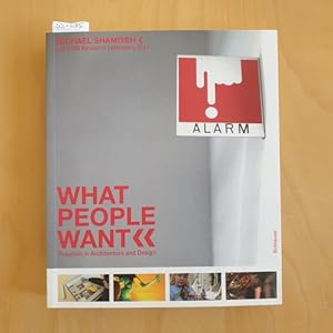 Seller image for What people want : populism in architecture and design for sale by Gebrauchtbcherlogistik  H.J. Lauterbach