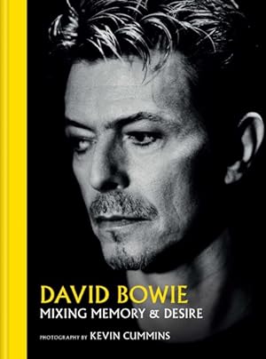 Seller image for David Bowie : Mixing Memory & Desire for sale by GreatBookPricesUK