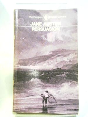 Seller image for Persuasion With A Memoir of Jane Austen. Penguin English Library EL5 for sale by World of Rare Books