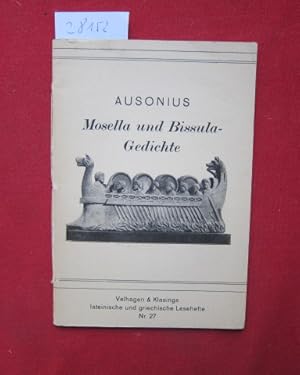 Bild des Verkufers fr Mosella und Bissula-Gedichte. Hrsg. von C. Grnewald / Lateinische und griechische Lesehefte ; Nr. 27. zum Verkauf von Versandantiquariat buch-im-speicher