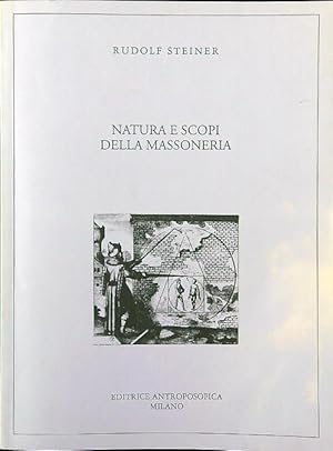 Bild des Verkufers fr Natura e scopi della massoneria zum Verkauf von Librodifaccia