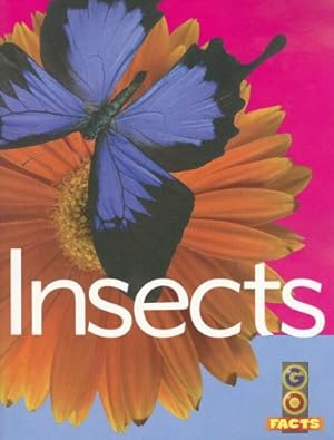 Imagen del vendedor de Insects (Go Facts: Set 3) a la venta por -OnTimeBooks-