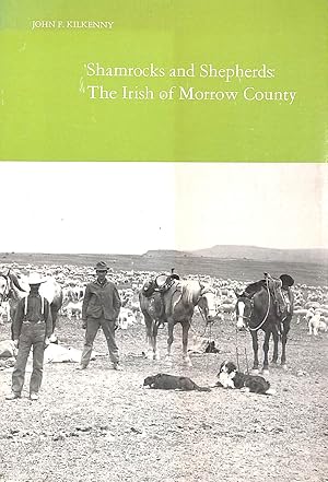 Shamrocks and Shepherds: The Irish of Morrow County