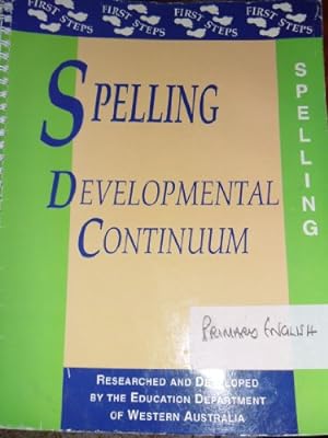 Image du vendeur pour Spelling Developmental Continuum (First Steps S.) mis en vente par WeBuyBooks