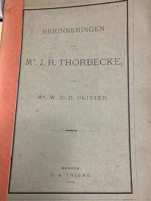 Herinneringen aan Mr. J.R. Thorbecke.
