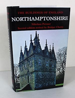 Northamptonshire (Pevsner Architectural Guides: Buildings of England)