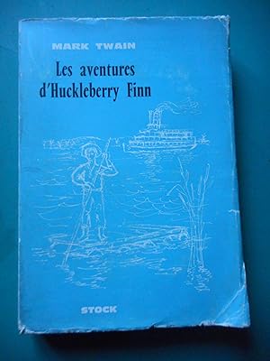 Bild des Verkufers fr Les aventures d'Huckleberry Finn zum Verkauf von Frederic Delbos