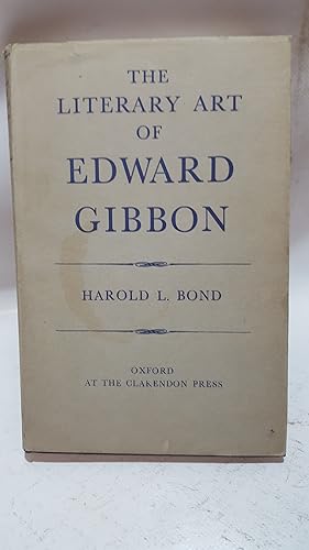 Image du vendeur pour The literary art of Edward Gibbon mis en vente par Cambridge Rare Books