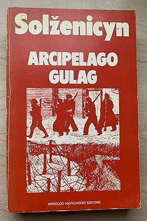 Immagine del venditore per Arcipelago GULag 1918-1956. Saggio di inchiesta narrativa I-II venduto da Studio bibliografico De Carlo