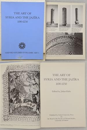 Bild des Verkufers fr THE ART OF SYRIA AND THE JAZIRA 1100-1250. zum Verkauf von Francis Edwards ABA ILAB
