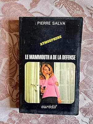 Seller image for Le mammouth a de la dfense for sale by Dmons et Merveilles