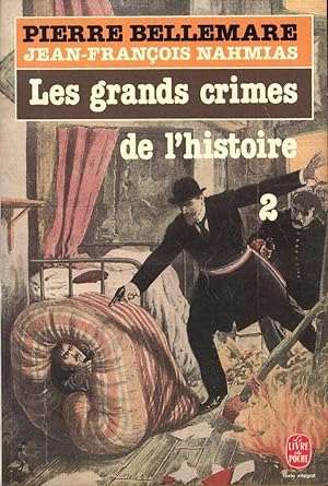 Bild des Verkufers fr Les Grands crimes de l'histoire zum Verkauf von Dmons et Merveilles
