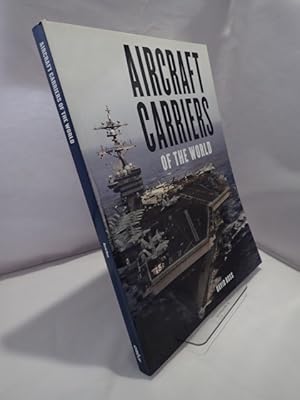 Aircraft Carriers of the World