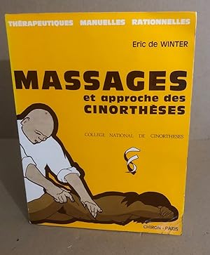 Massages et approche des cinorthèses