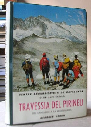 TRAVESSIA DEL PIRINEU. Del Cantàbric a la Mediterrània.