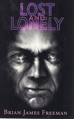 Seller image for LOST AND LONELY for sale by Columbia Books, ABAA/ILAB, MWABA