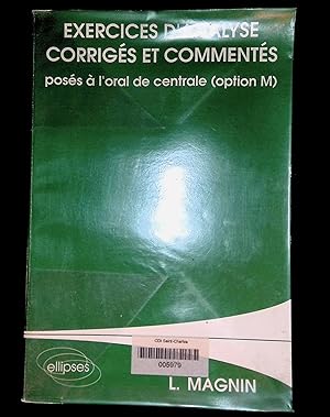 Seller image for Exercices d'analyse corrigs et comments poss  l'oral de centrale (option M) for sale by LibrairieLaLettre2