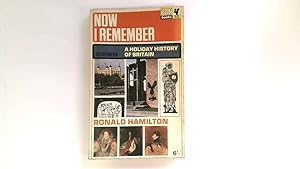 Seller image for NOW I REMEMBER: A Holiday History of Britain for sale by Goldstone Rare Books