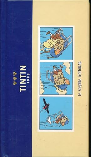 Image du vendeur pour Agenda Tintin 1998. Le sceptre d'Ottokar mis en vente par LIBRAIRIE GIL-ARTGIL SARL