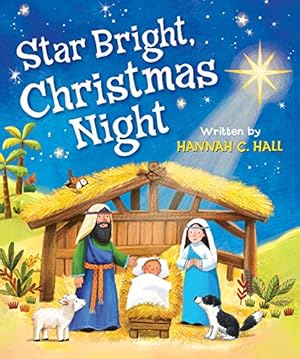 Immagine del venditore per Star Bright, Christmas Night venduto da Reliant Bookstore