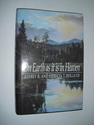 Seller image for On Earth As It Is in Heaven for sale by -OnTimeBooks-